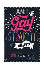 Am I Gay, Straight or What? Female Sexuality Test