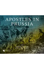 Apostles in Prussia