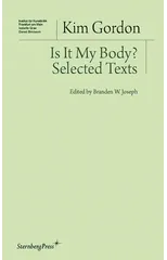 Is It My Body? – Selected Texts