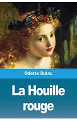 La Houille rouge
