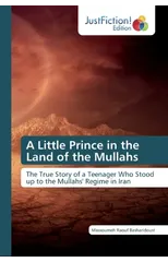 A Little Prince in the Land of the Mullahs