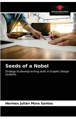 Seeds of a Nobel
