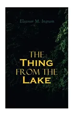 The Thing from the Lake