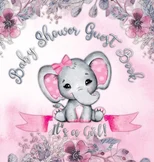 It's a Girl! Baby Shower Guest Book