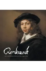 Rembrandt and Amsterdam Portraiture, 1590–1670