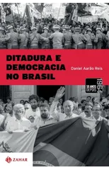 Ditadura E Democracia No Brasil
