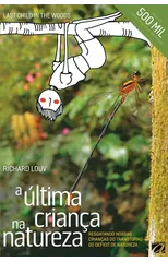 A Ultima Crianca na Natureza