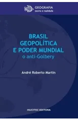 Brasil, geopolitica e o poder mundial