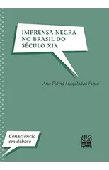 Imprensa negra no Brasil do seculo XIX