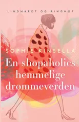 En shopaholics hemmelige dr?mmeverden