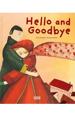 Hello and Goodbye