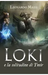 Loki e la solitudine di Ymir