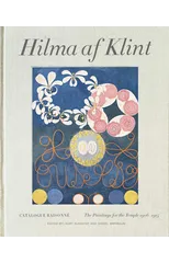 Hilma af Klint Catalogue Raisonne volume II