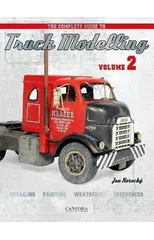 The Complete Guide to Truck Modelling Volume 2