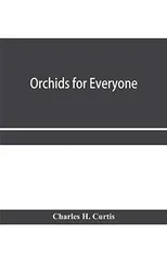 Orchids for everyone