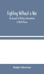 Fighting Without a War