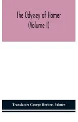 The Odyssey of Homer (Volume I)