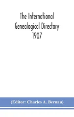 The International genealogical directory 1907