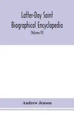 Latter-Day Saint Biographical Encyclopedia