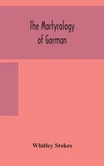 The Martyrology Of Gorman