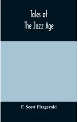 Tales of the jazz age