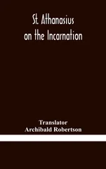 St. Athanasius on the incarnation