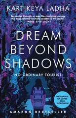 Dream Beyond Shadows