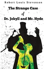 The Strange Case Of Dr. Jekyll And Mr. Hyde