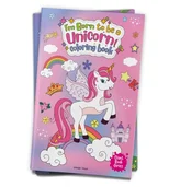 I Am Born To Be A Unicorn Coloring book
