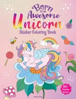 Born To Be Awesome Unicorn