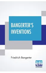 Bangerter's Inventions