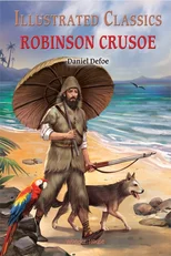 Illustrated Classics - Robinson Crusoe