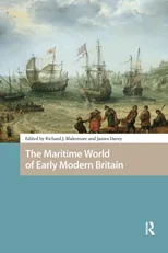 The Maritime World of Early Modern Britain