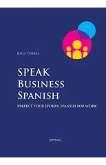 Speak Business Spanish