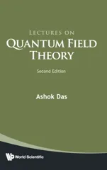 Lectures on Quantum Field Theory (Second Edition)