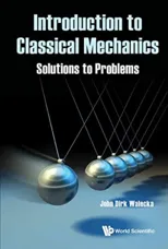 Introduction to Classical Mechanics