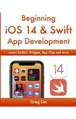 Beginning iOS 14 & Swift App Development