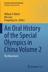An Oral History of the Special Olympics in China Volume 2