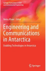 Engineering and Communications in Antarctica