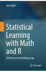 Statistical Learning with Math and R
