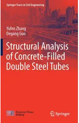 Structural Analysis of Concrete-Filled Double Steel Tubes