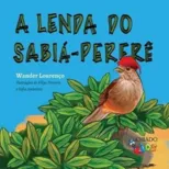 A lenda do Sabia-Perere