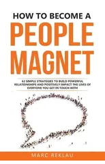 How to Become a People Magnet
