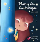 Maia y las luciernagas
