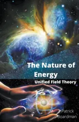 The Nature of Energy