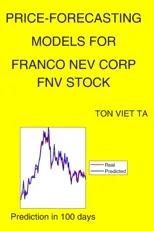 Price-Forecasting Models for Franco Nev Corp FNV Stock