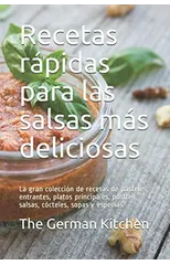 Recetas rapidas para las salsas mas deliciosas
