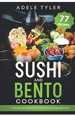 Sushi And Bento Cookbook