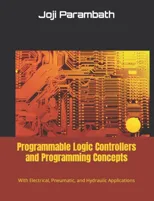 Programmable Logic Controllers and Programming Concepts