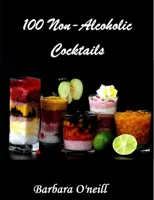 100 Non-Alcoholic Cocktails
